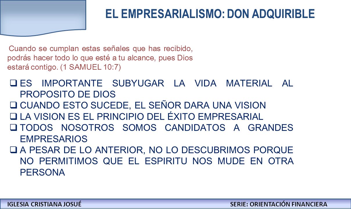 EL EMPRESARIALISMO: DON ADQUIRIBLE