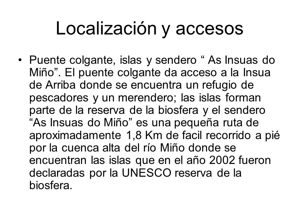 Localización y accesos
