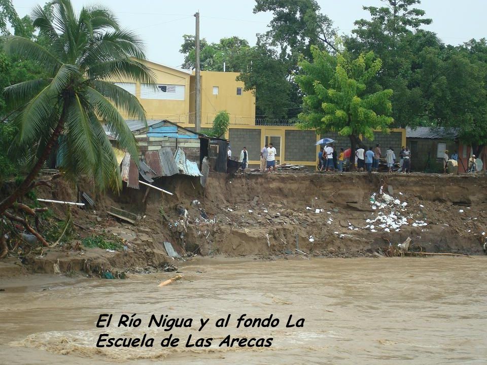 El Río Nigua y al fondo La Escuela de Las Arecas