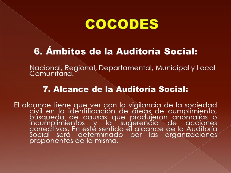 7. Alcance de la Auditoría Social:
