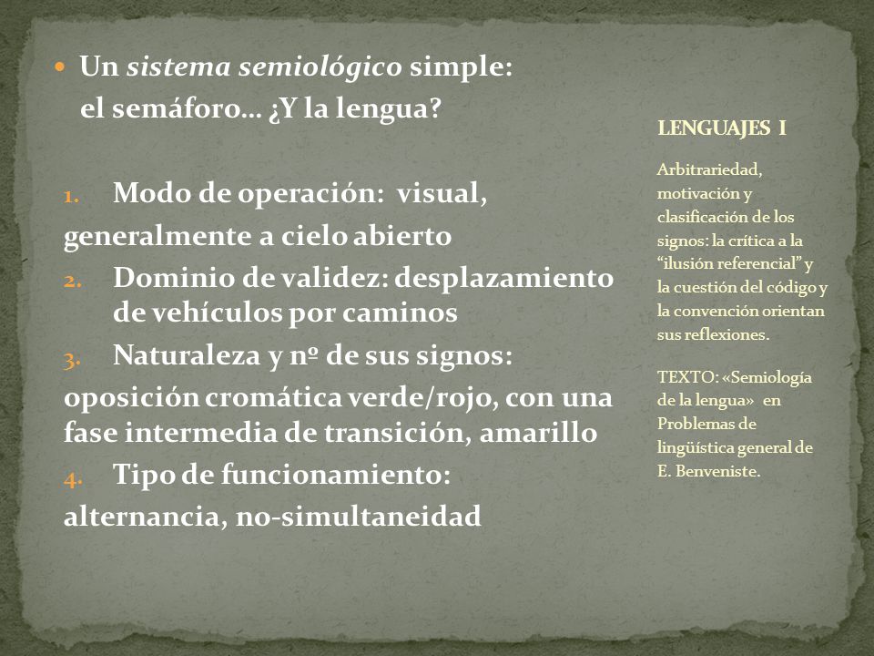 Un sistema semiológico simple: el semáforo… ¿Y la lengua