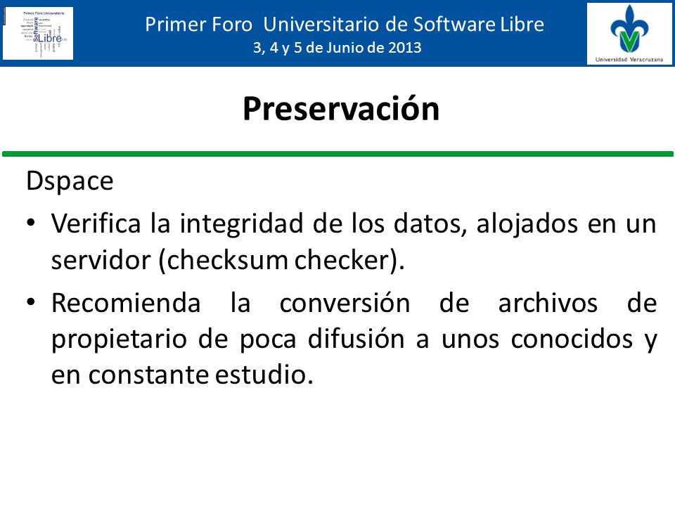 Preservación Dspace. Verifica la integridad de los datos, alojados en un servidor (checksum checker).