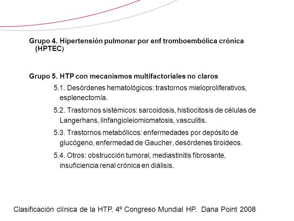 Grupo 4. Hipertensión pulmonar por enf tromboembólica crónica (HPTEC)