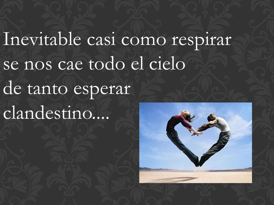 Inevitable casi como respirar se nos cae todo el cielo