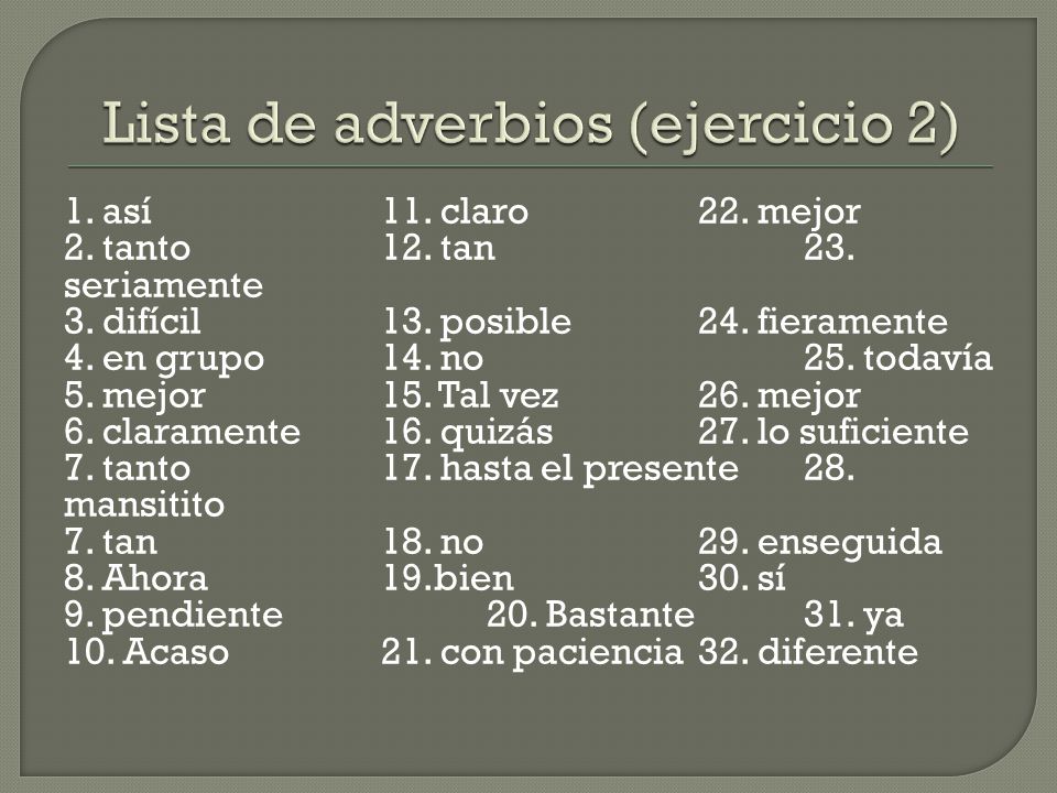 Lista de adverbios (ejercicio 2)