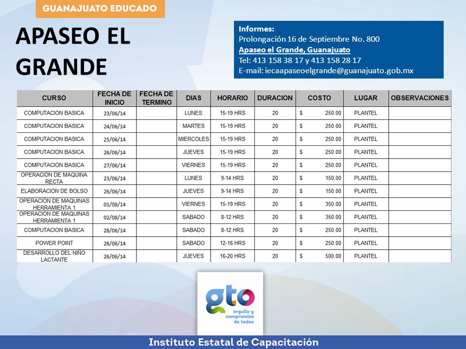 APASEO EL GRANDE Informes: Prolongación 16 de Septiembre No. 800