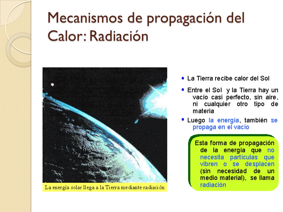 Mecanismos de propagación del Calor: Radiación