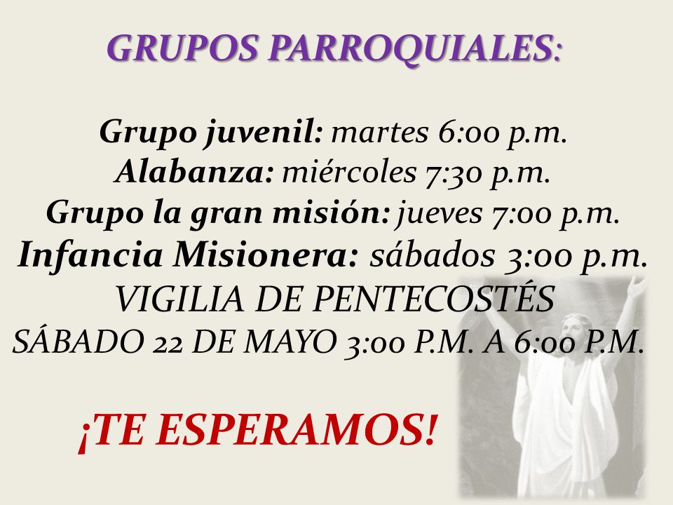Infancia Misionera: sábados 3:00 p.m. VIGILIA DE PENTECOSTÉS