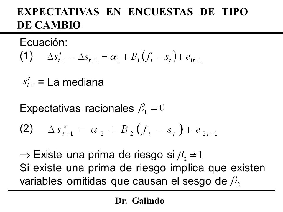 EXPECTATIVAS EN ENCUESTAS DE TIPO DE CAMBIO