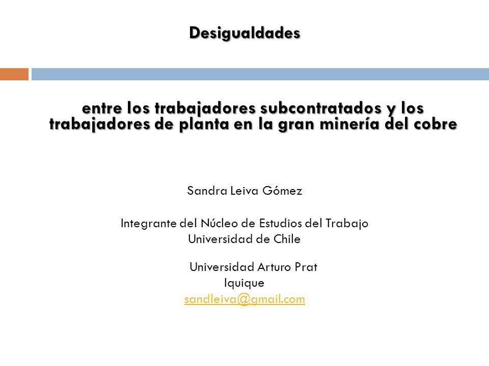 Desigualdades entre los trabajadores subcontratados y los trabajadores de planta en la gran minería del cobre.