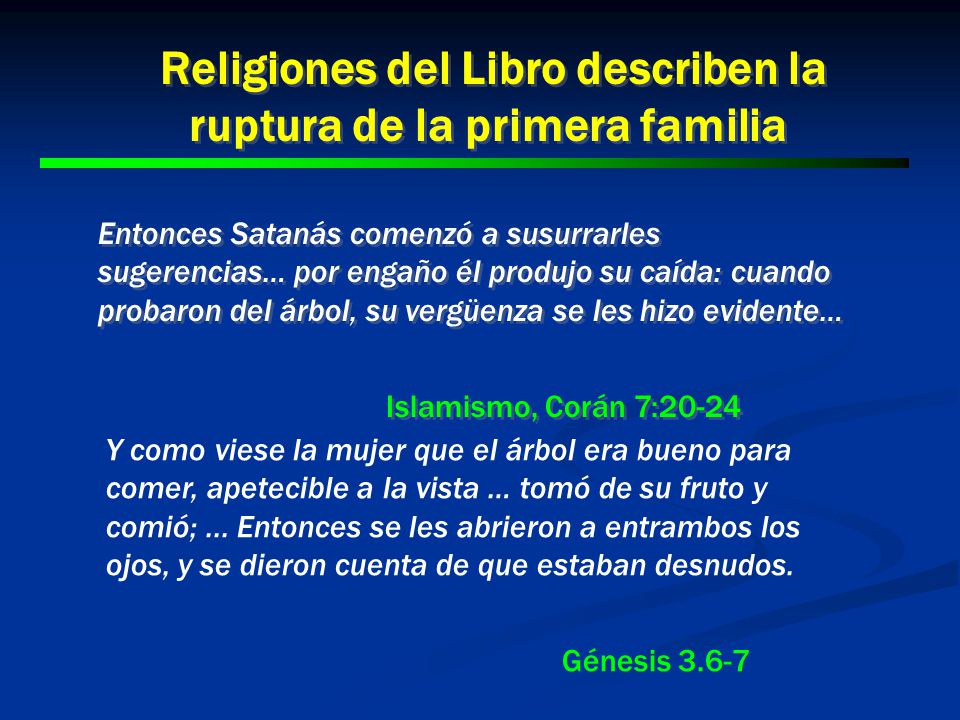 Religiones del Libro describen la ruptura de la primera familia