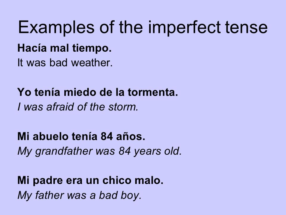 Examples of the imperfect tense