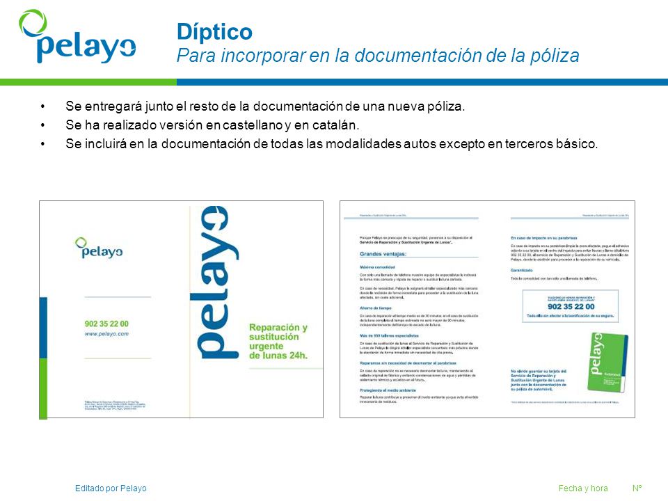 Díptico Para incorporar en la documentación de la póliza