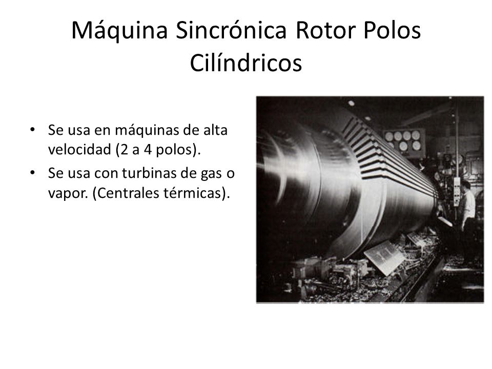 Máquina Sincrónica Rotor Polos Cilíndricos