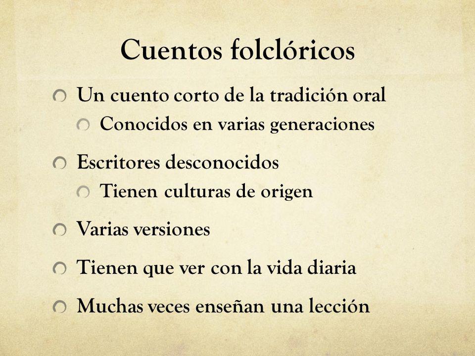 Cuentos folclóricos Un cuento corto de la tradición oral