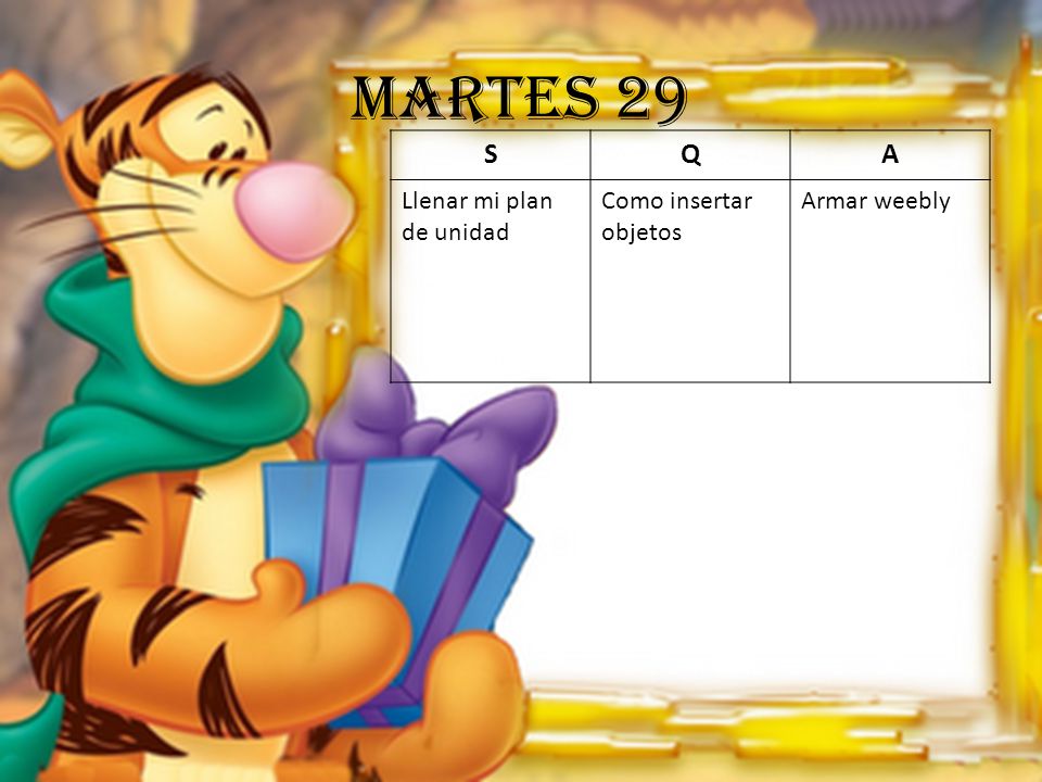 Martes 29 S Q A Llenar mi plan de unidad Como insertar objetos