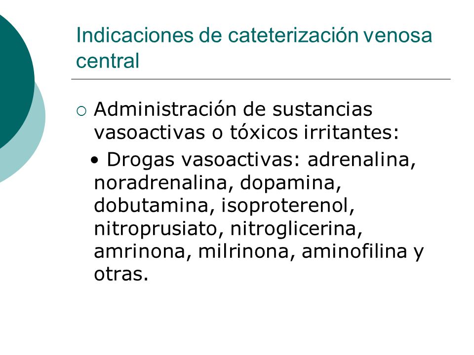 Indicaciones de cateterización venosa central
