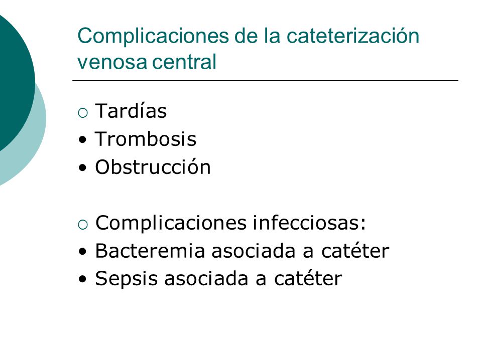 Complicaciones de la cateterización venosa central