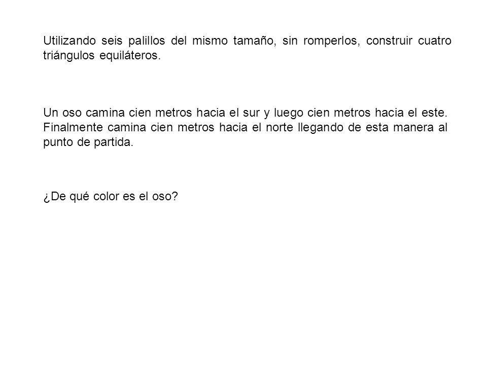 Utilizando seis palillos del mismo tamaño, sin romperlos, construir cuatro triángulos equiláteros.