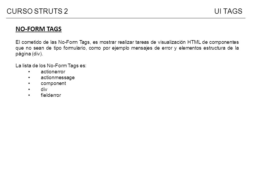 CURSO STRUTS 2 UI TAGS NO-FORM TAGS