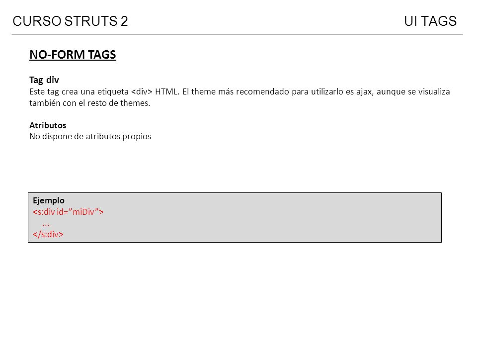CURSO STRUTS 2 UI TAGS NO-FORM TAGS Tag div