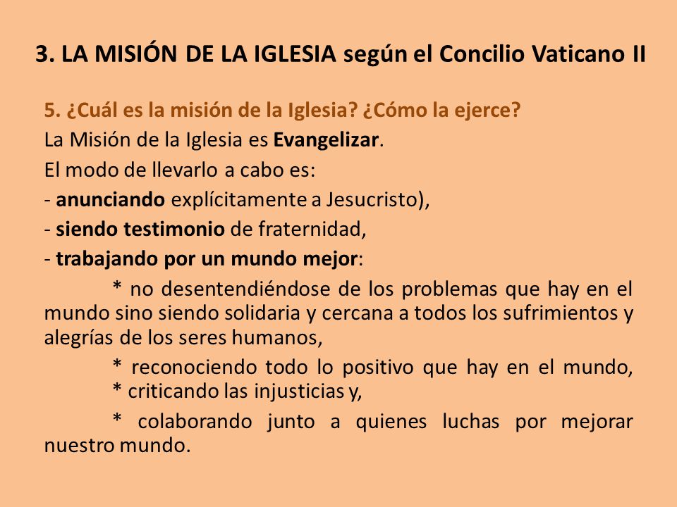 3. LA MISIÓN DE LA IGLESIA según el Concilio Vaticano II
