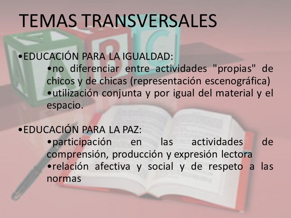TEMAS TRANSVERSALES EDUCACIÓN PARA LA IGUALDAD:
