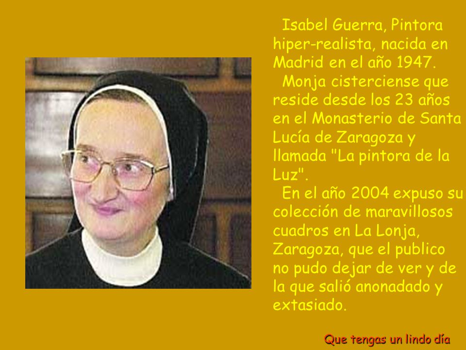 Isabel Guerra, Pintora hiper-realista, nacida en Madrid en el año 1947.