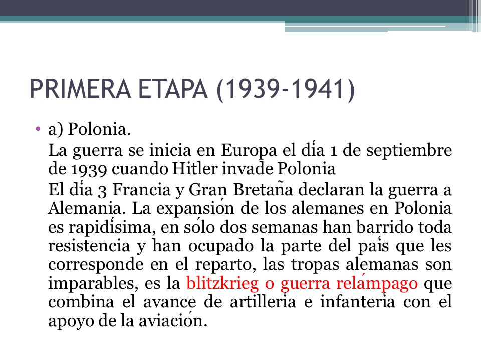 PRIMERA ETAPA ( ) a) Polonia.