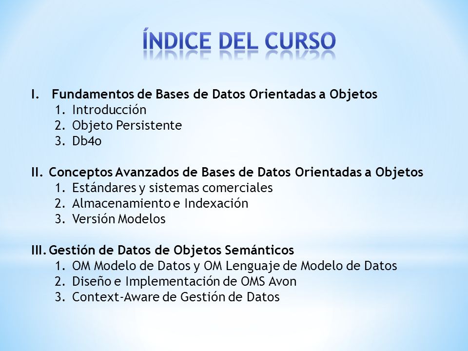 Índice del Curso Fundamentos de Bases de Datos Orientadas a Objetos