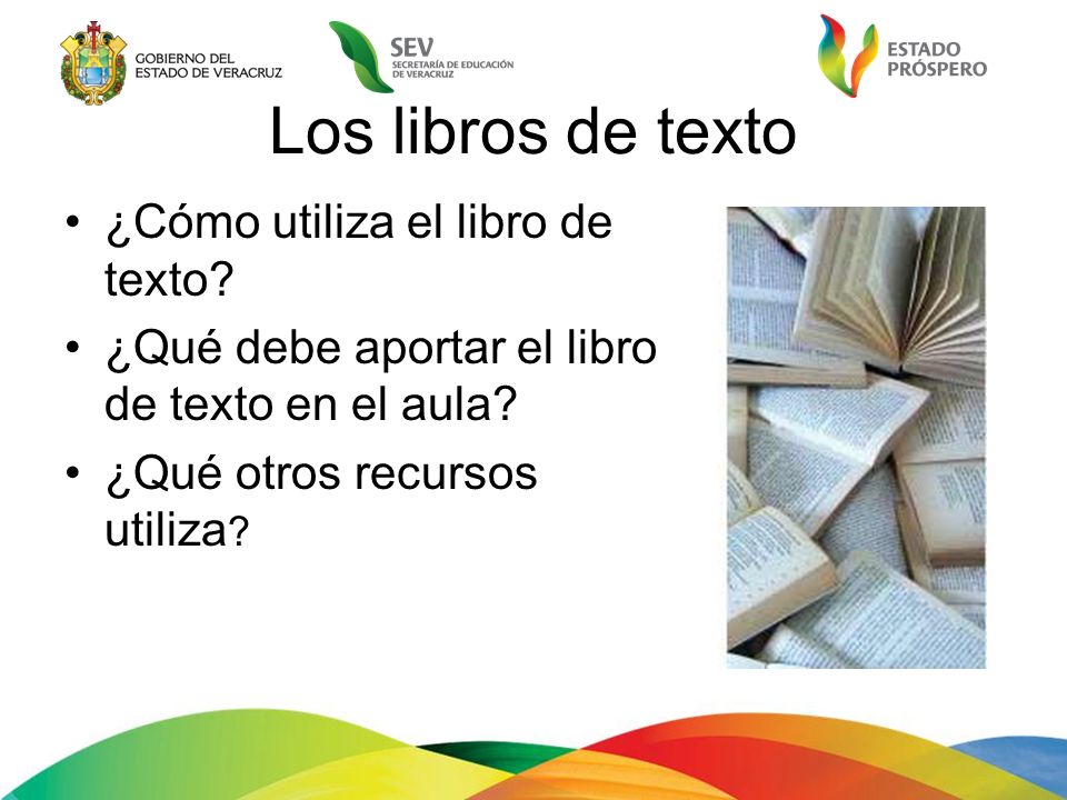 Los libros de texto ¿Cómo utiliza el libro de texto