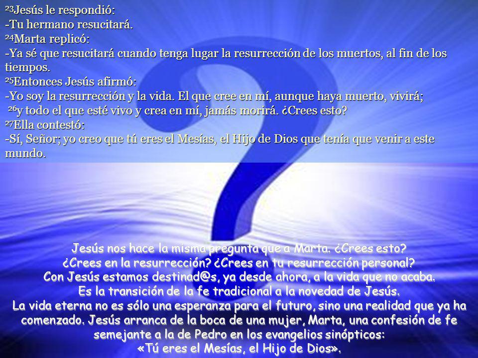 Con Jesús estamos ya desde ahora, a la vida que no acaba.