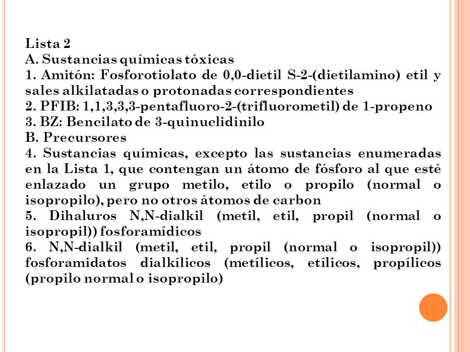Lista 2 A. Sustancias químicas tóxicas.