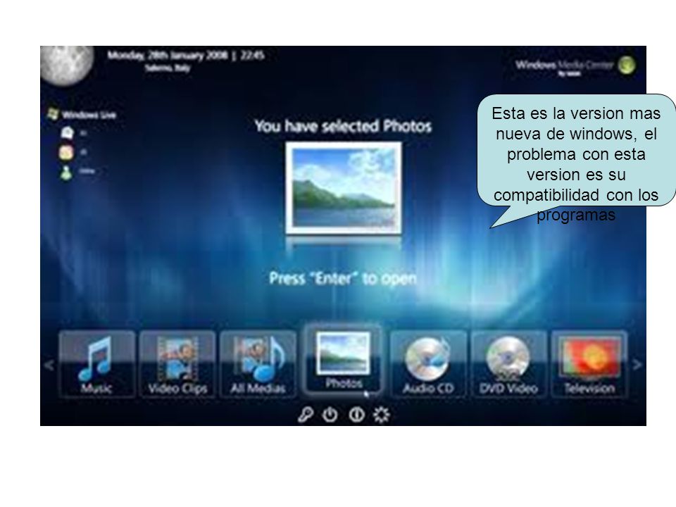Esta es la version mas nueva de windows, el problema con esta version es su compatibilidad con los programas