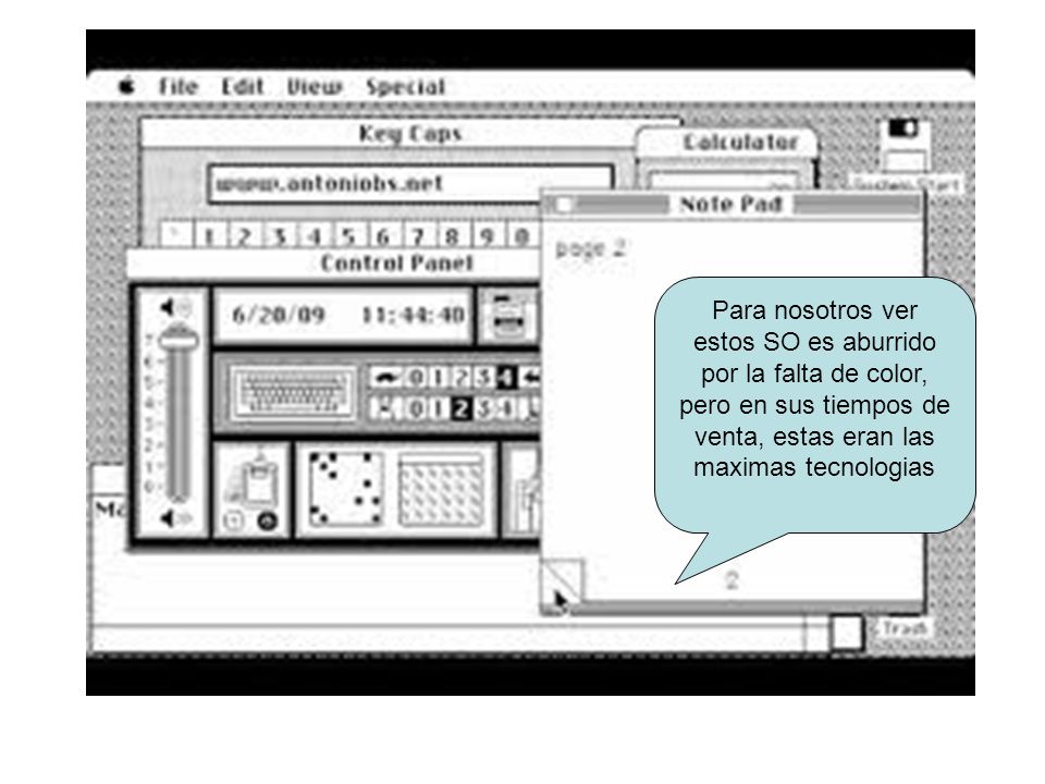 Para nosotros ver estos SO es aburrido por la falta de color, pero en sus tiempos de venta, estas eran las maximas tecnologias