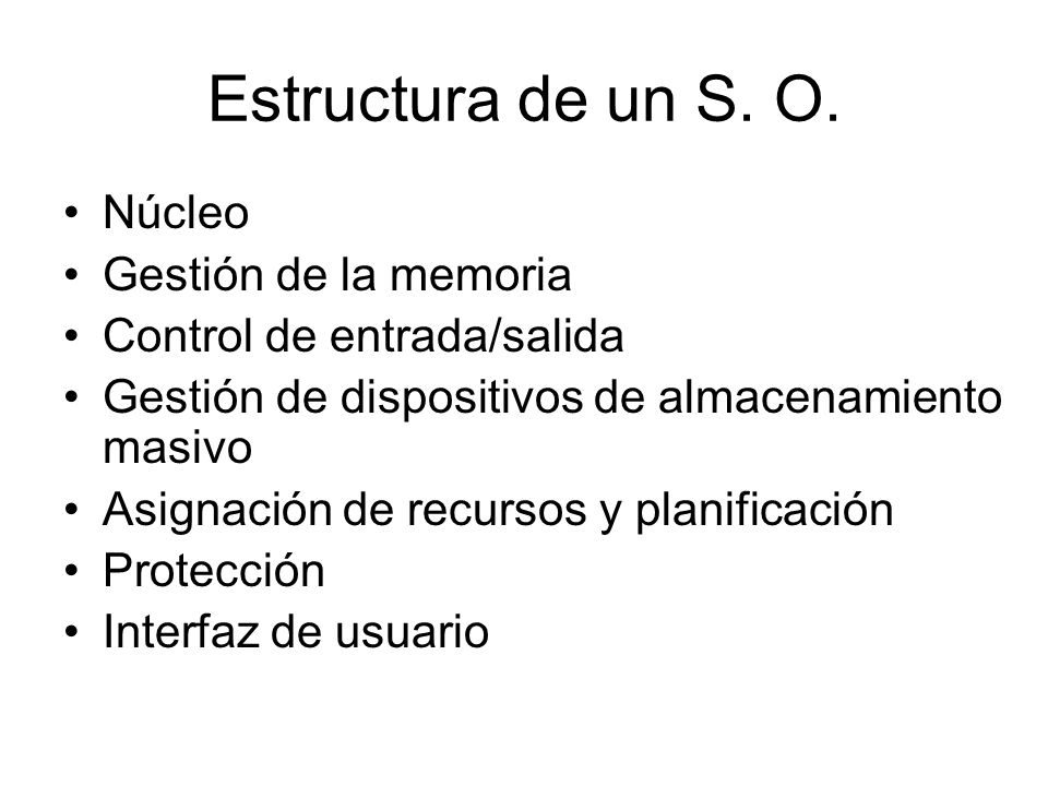 Estructura de un S. O. Núcleo Gestión de la memoria