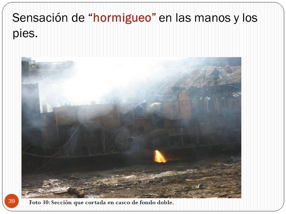 Sensación de hormigueo en las manos y los pies.