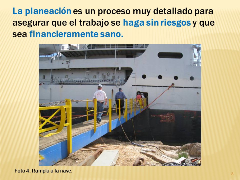 La planeación es un proceso muy detallado para asegurar que el trabajo se haga sin riesgos y que sea financieramente sano.