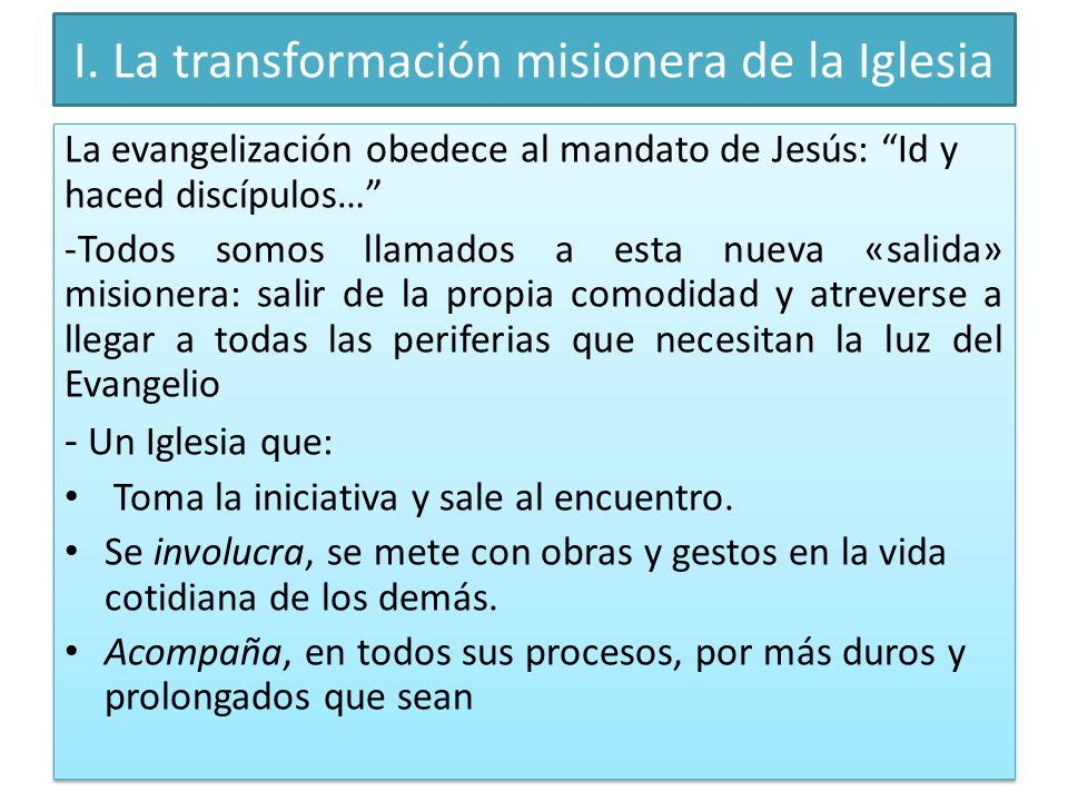 I. La transformación misionera de la Iglesia