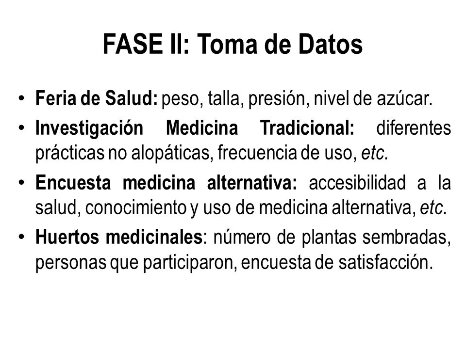 FASE II: Toma de Datos Feria de Salud: peso, talla, presión, nivel de azúcar.