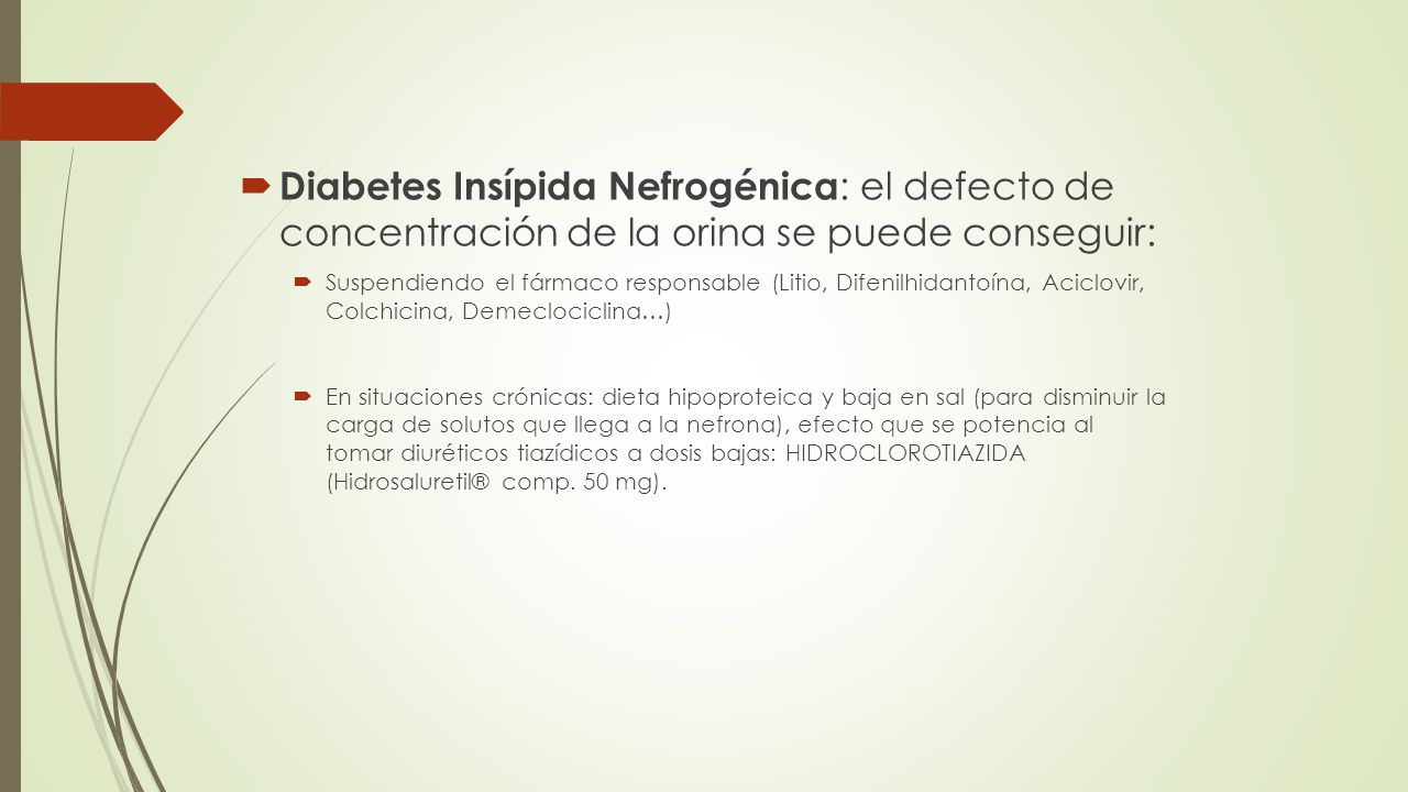 Diabetes Insípida Nefrogénica: el defecto de concentración de la orina se puede conseguir: