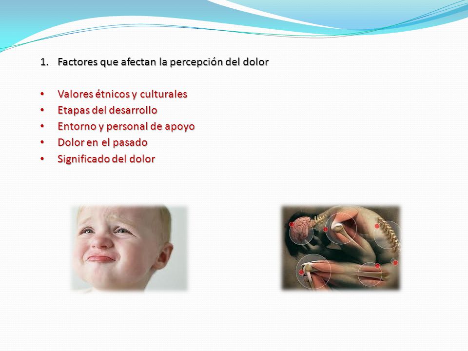 Factores que afectan la percepción del dolor