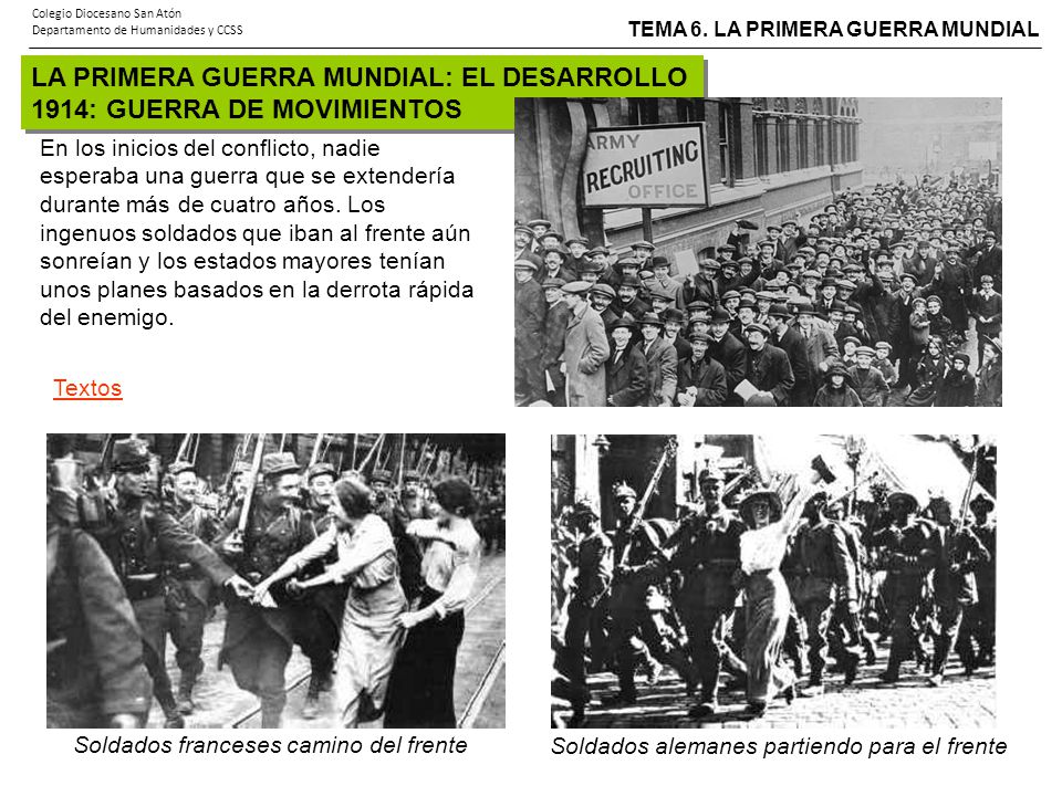 LA PRIMERA GUERRA MUNDIAL: EL DESARROLLO 1914: GUERRA DE MOVIMIENTOS
