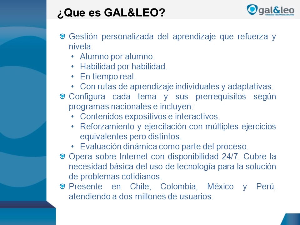 ¿Que es GAL&LEO Gestión personalizada del aprendizaje que refuerza y nivela: Alumno por alumno. Habilidad por habilidad.