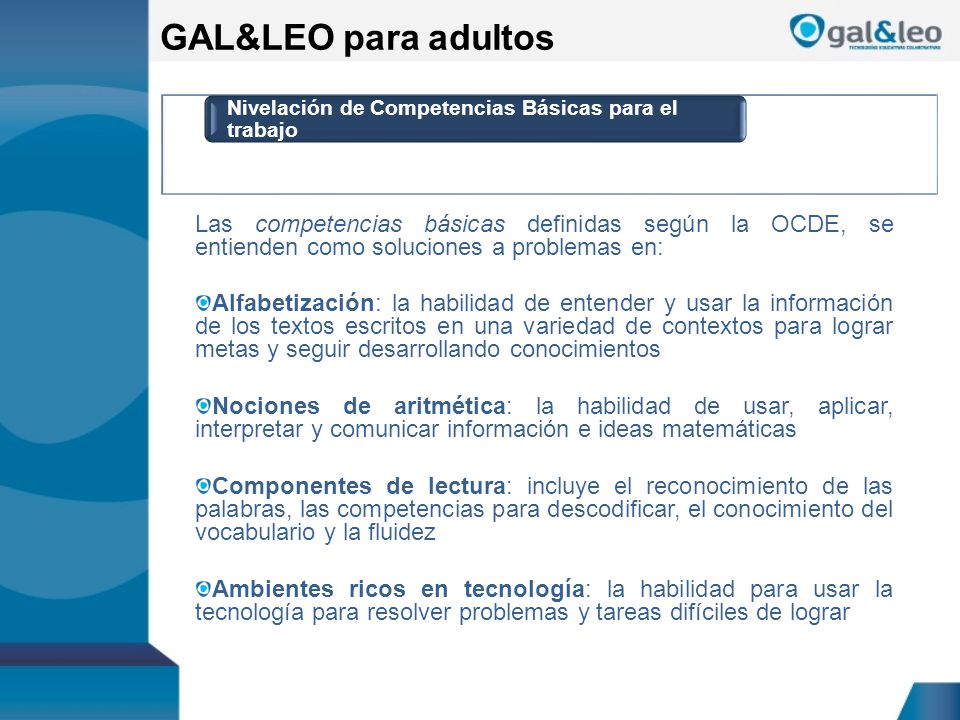 GAL&LEO para adultos Nivelación de Competencias Básicas para el trabajo.