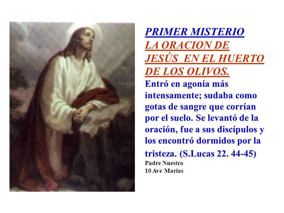 LA ORACION DE JESÚS EN EL HUERTO DE LOS OLIVOS.