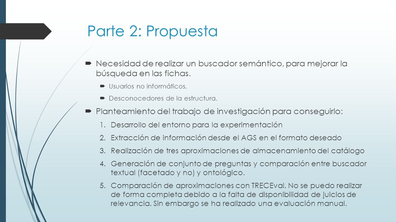 Parte 2: Propuesta Necesidad de realizar un buscador semántico, para mejorar la búsqueda en las fichas.