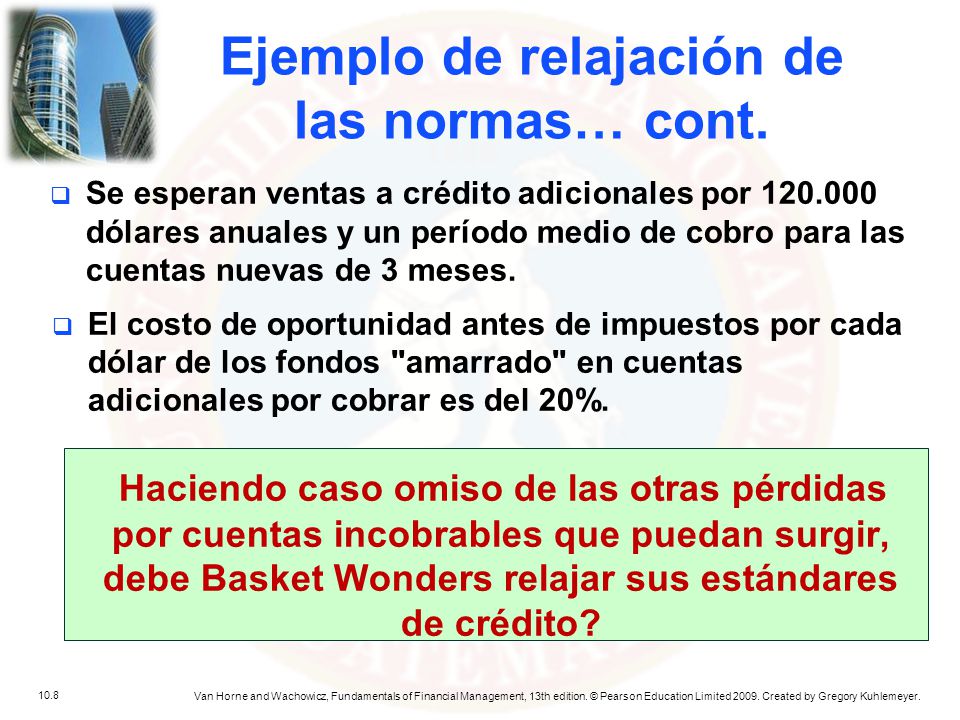 Ejemplo de relajación de las normas… cont.