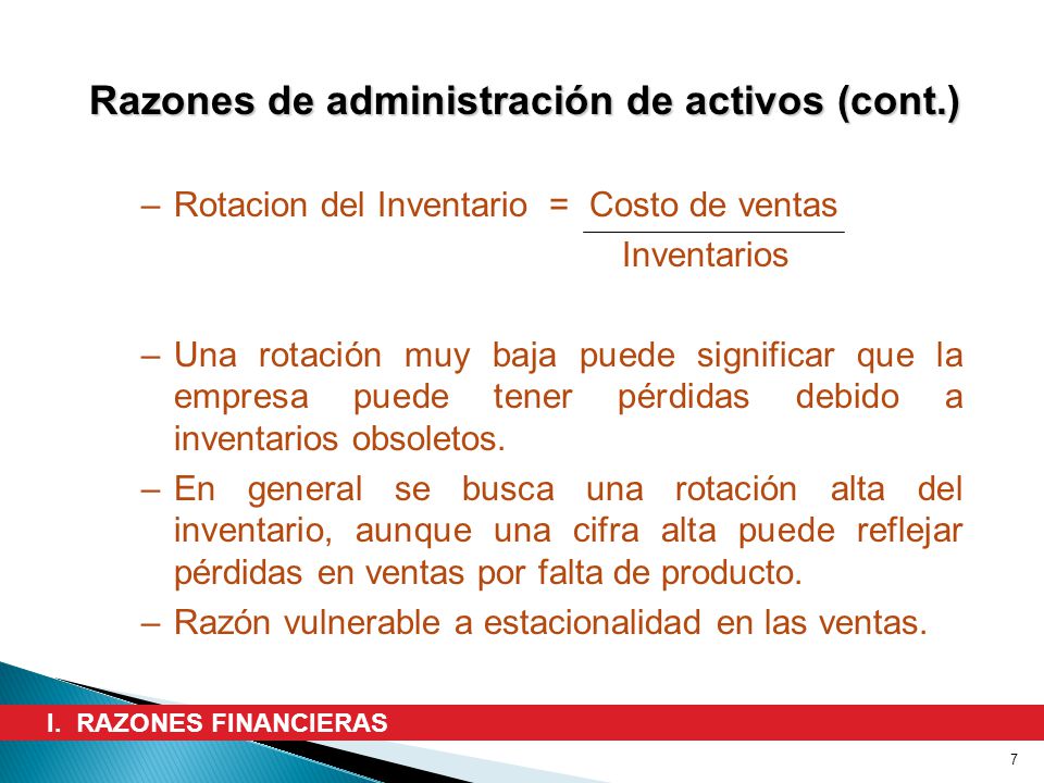 Razones de administración de activos (cont.)