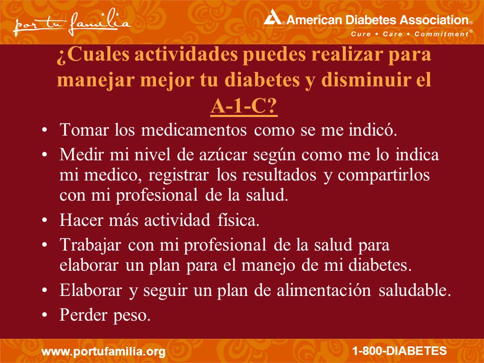 ¿Cuales actividades puedes realizar para manejar mejor tu diabetes y disminuir el A-1-C